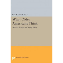 What Older Americans Think: Interest Groups and Aging Policy