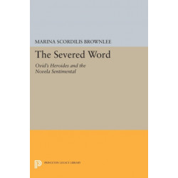 The Severed Word: Ovid's Heroides and the Novela Sentimental