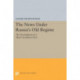The News under Russia's Old Regime: The Development of a Mass-Circulation Press