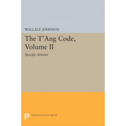 The T'ang Code, Volume II: Specific Articles