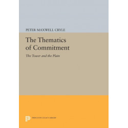 The Thematics of Commitment: The Tower and the Plain