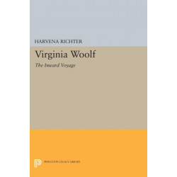Virginia Woolf: The Inward Voyage