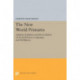 The New World Primates: Adaptive Radiation and the Evolution of Social Behavior, Languages, and Intelligence