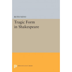 Tragic Form in Shakespeare