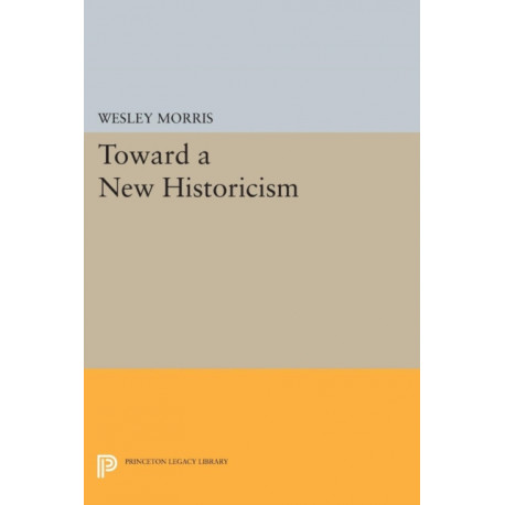 Toward a New Historicism