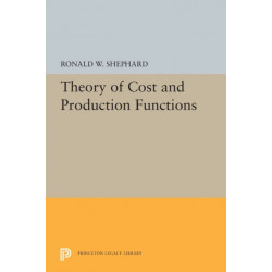 Theory of Cost and Production Functions