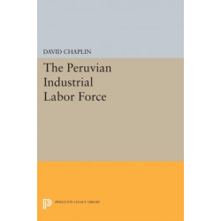 The Peruvian Industrial Labor Force