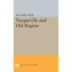 Tocqueville and the Old Regime