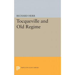 Tocqueville and the Old Regime