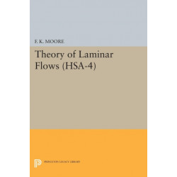 Theory of Laminar Flows. (HSA-4), Volume 4