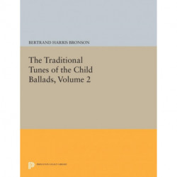 The Traditional Tunes of the Child Ballads, Volume 2