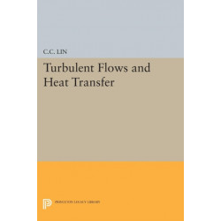 Turbulent Flows and Heat Transfer