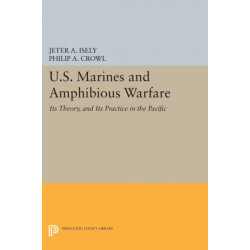 U.S. Marines and Amphibious Warfare