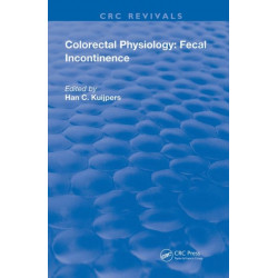 Colorectal Physiology: Fecal Incontinence