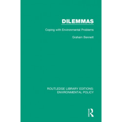 Dilemmas: Coping with Environmental Problems