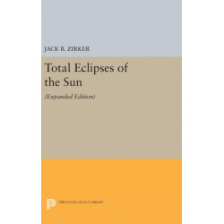 Total Eclipses of the Sun: Expanded Edition