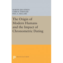 The Origin of Modern Humans and the Impact of Chronometric Dating