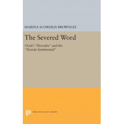 The Severed Word: Ovid's Heroides and the Novela Sentimental