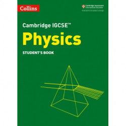 Cambridge IGCSE™ Physics Student's Book