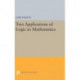 Two Applications of Logic to Mathematics