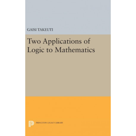 Two Applications of Logic to Mathematics