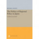 The Politics of Regional Policy in Japan: Localities Incorporated?