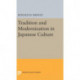 Tradition and Modernization in Japanese Culture
