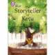 The Storyteller of Ketu: Band 11+/Lime Plus