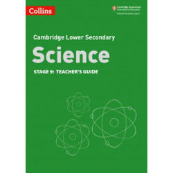 Lower Secondary Science Teacher’s Guide: Stage 9