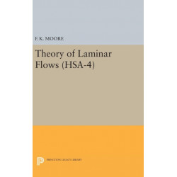 Theory of Laminar Flows. (HSA-4), Volume 4