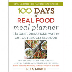 100 Days of Real Food Meal Planner