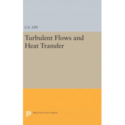Turbulent Flows and Heat Transfer