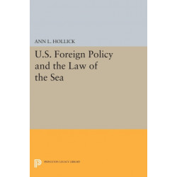 U.S. Foreign Policy and the Law of the Sea
