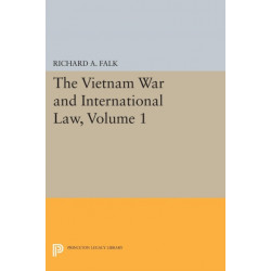 The Vietnam War and International Law, Volume 1