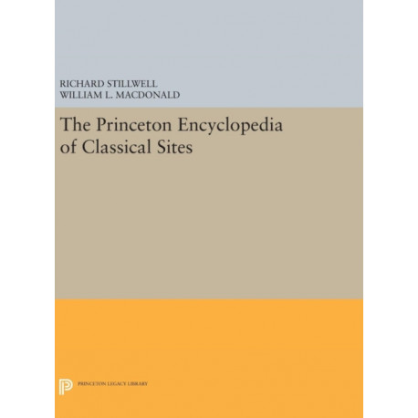 The Princeton Encyclopedia of Classical Sites