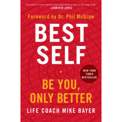 Best Self: Be You, Only Better