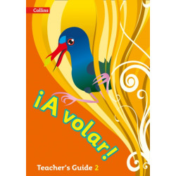 A volar Teacher’s Guide Level 2: Primary Spanish for the Caribbean