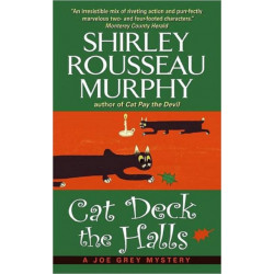 Cat Deck the Halls: A Joe Grey Mystery