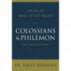 Colossians and Philemon: The Lordship of Jesus
