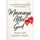 Marriage After God: Chasing Boldly After God’s Purpose for Your Life Together