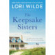 The Keepsake Sisters: A Novel