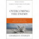 Overcoming the Enemy: Live in Victory Over Trials and Temptations