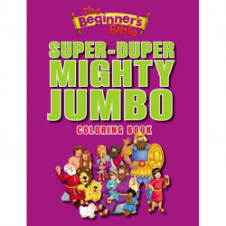 The Beginner's Bible Super-Duper, Mighty, Jumbo Coloring Book