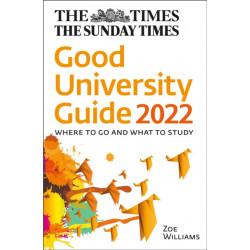 The Times Good University Guide 2022: Where to Go and What to Study