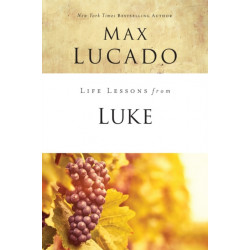 Life Lessons from Luke: Jesus, the Son of Man