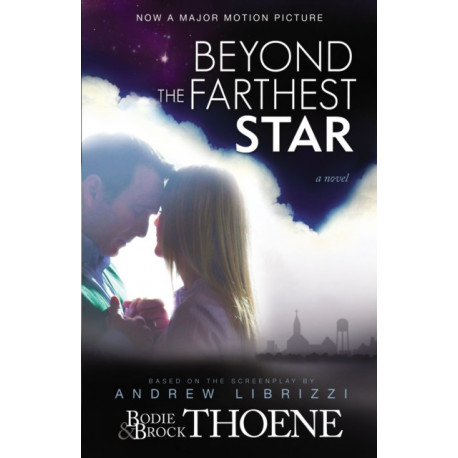 Beyond the Farthest Star: A Novel