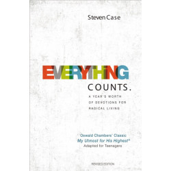 Everything Counts Revised Edition: A year’s worth of devotions for radical living