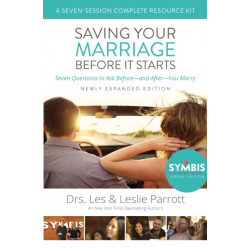 Saving Your Marriage Before It Starts Seven-Session Complete Resource Kit: Seven Questions to Ask Before---and After---You Marry