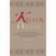 Killer Angel: A Short Biography of Planned Parenthood's Founder, Margaret Sanger