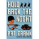 Hold Back The Night